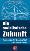 Cover: Die sozialistische Zukunft - edition berolina