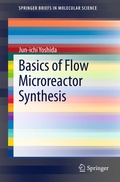 Cover: Basics of Flow Microreactor Synthesis - Springer