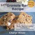 Cover: Easy Granola Bar Recipe - Simplefrugal Publishing