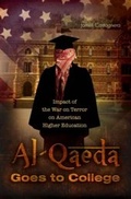 Cover: Al-Qaeda Goes to College - Praeger Publishers Inc