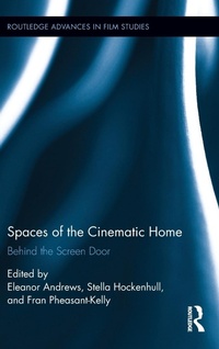 Abbildung von: Spaces of the Cinematic Home - Routledge