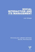 Cover: Social Interaction and its Management - Psychology Press Ltd