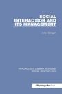 Cover: Social Interaction and its Management - Psychology Press Ltd