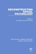 Cover: Deconstructing Social Psychology - Psychology Press Ltd