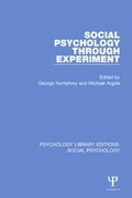 Cover: Social Psychology Through Experiment - Psychology Press Ltd