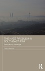 Cover: The Haze Problem in Southeast Asia - Routledge