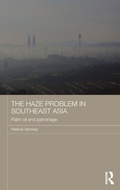 Cover: The Haze Problem in Southeast Asia - Routledge
