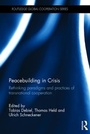 Cover: Peacebuilding in Crisis - CRC Press