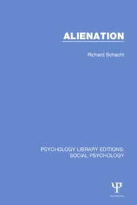 Enlarge image Cover: Alienation - Psychology Press Ltd