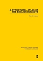 Cover: A Structural Atlas of the English Dialects - Routledge
