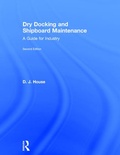 Cover: Dry Docking and Shipboard Maintenance - Routledge