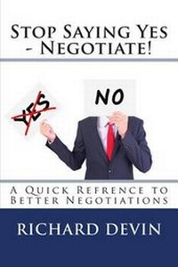 Enlarge image Cover: Stop Saying Yes - Negotiate! - 13thirty Books