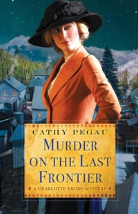 Enlarge image Cover: Murder On The Last Frontier - Kensington Publishing