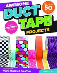 Enlarge image Cover: Awesome Duct Tape Projects - Design Originals