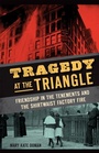 Cover: Tragedy at the Triangle - Arcadia Publishing (SC)
