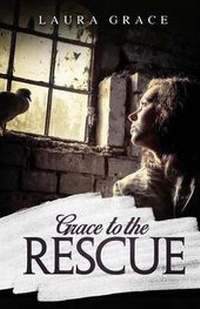 Enlarge image Cover: Grace to the Rescue - Tate Publishing & Enterprises