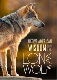 Enlarge image Cover: Native American Wisdom from the Lone Wolf - Passion Fruit PR
