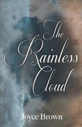 Cover: The Rainless Cloud - Tate Publishing & Enterprises
