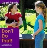 Enlarge image Cover: Don't Do That - Cherrytree Books