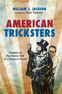 Enlarge image Cover: American Tricksters - Wipf & Stock Publishers