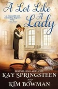 Cover: A Lot Like a Lady - Eskape Press