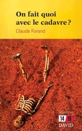 Cover: On fait quoi avec le cadavre? - Editions David