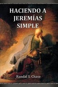 Cover: Haciendo a Jeremias Simple - Plain and Precious Publishing