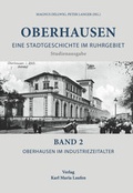 Cover: Oberhausen: Eine Stadtgeschichte im Ruhrgebiet Bd. 2 - Karl Maria Laufen Buchhandlung und Verlag