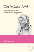 Cover: Was ist Sch&ouml;nheit? - Edition Konturen