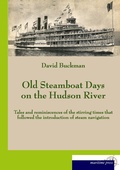 Cover: Old Steamboat Days on the Hudson River - Europ&auml;ischer Hochschulverlag