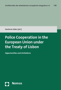 Abbildung von: Police Cooperation in the European Union under the Treaty of Lisbon - Nomos