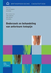 Abbildung von: Onderzoek en behandeling van anterieure kniepijn - Bohn Stafleu Van Loghum