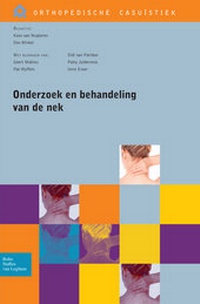 Abbildung von: Onderzoek en behandeling van de nek - Bohn Stafleu van Loghum