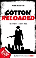 Cover: Cotton Reloaded - 29 - Bastei L&uuml;bbe
