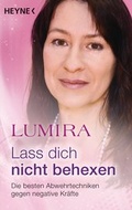 Cover: Lass dich nicht behexen (&uuml;berarbeitete Neuausgabe) - Heyne
