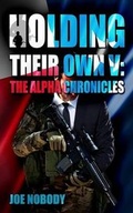 Cover: Holding Their Own V - Prepperpress.com