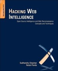 Abbildung von: Hacking Web Intelligence - Syngress