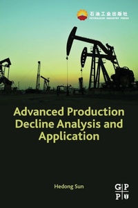 Enlarge image Cover: Advanced Production Decline Analysis and Application - Gulf Professional Publishing
