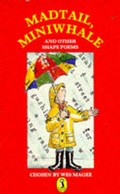 Cover: Madtail,Miniwhale And Other Shape Poems - Puffin