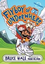 Cover: Flyboy of Underwhere - Harper Trophy (imprint of HarperCollins Children's Book Group, Div of HarperCollins US)
