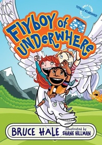 Enlarge image Cover: Flyboy of Underwhere - Harper Trophy (imprint of HarperCollins Children's Book Group, Div of HarperCollins US)
