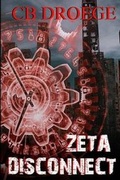 Cover: Zeta Disconnect - Writer's Edge Publishing