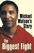 Cover: Michael Watson's Story - Little, Brown & Company