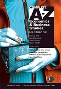 Cover: Complete A-Z Economics and Business Studies Handbook - Hodder Arnold