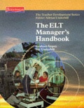 Cover: ELT Managers Handbook (Teacher Development Series) - Macmillan Education