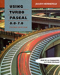 Abbildung von: Using Turbo PASCAL 6.0-7.0 - Course Technology Inc