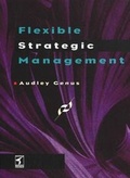 Cover: Flexible Strategic Management - Cengage Learning EMEA