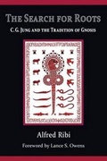 Cover: The Search for Roots - Gnosis Archive Books