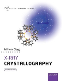 Enlarge image Cover: X-Ray Crystallography - Oxford University Press