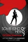 Cover: Some Kind of Hero - The History Press Ltd